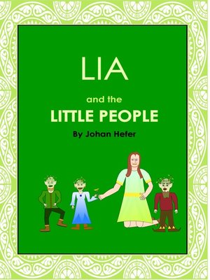 cover image of Lia and the Little People